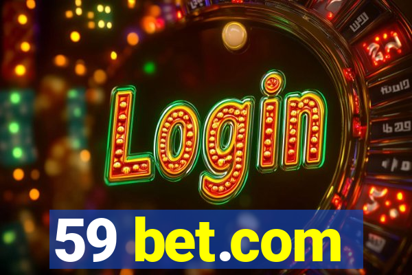 59 bet.com